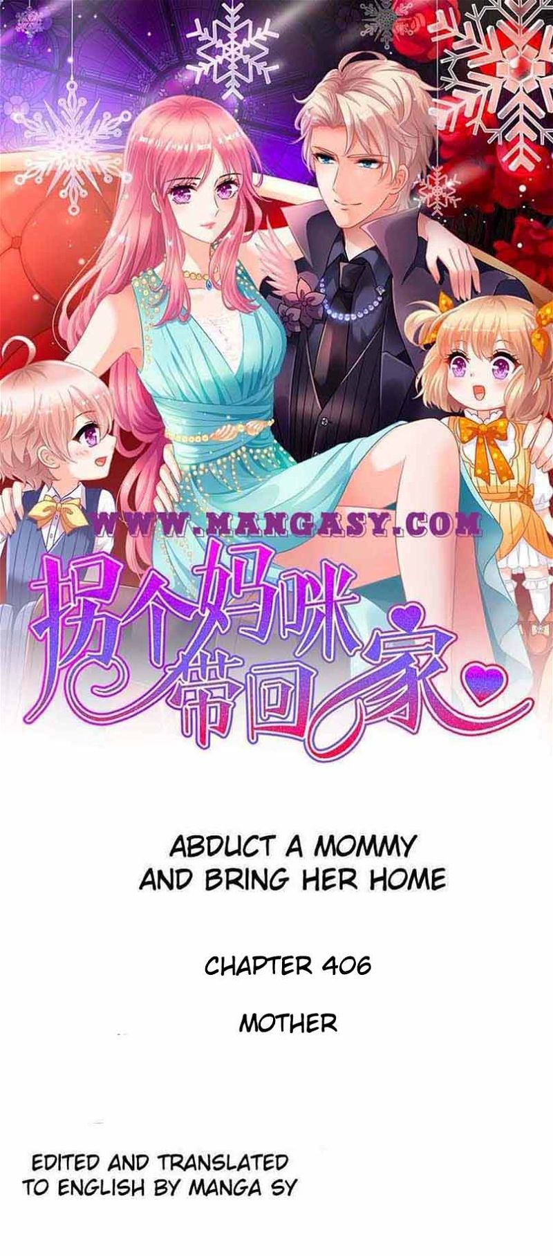 Abduct a Mommy and Take Her Home (Take Your Mommy Home) Chapter 406 page 1 - MangaWeebs.in